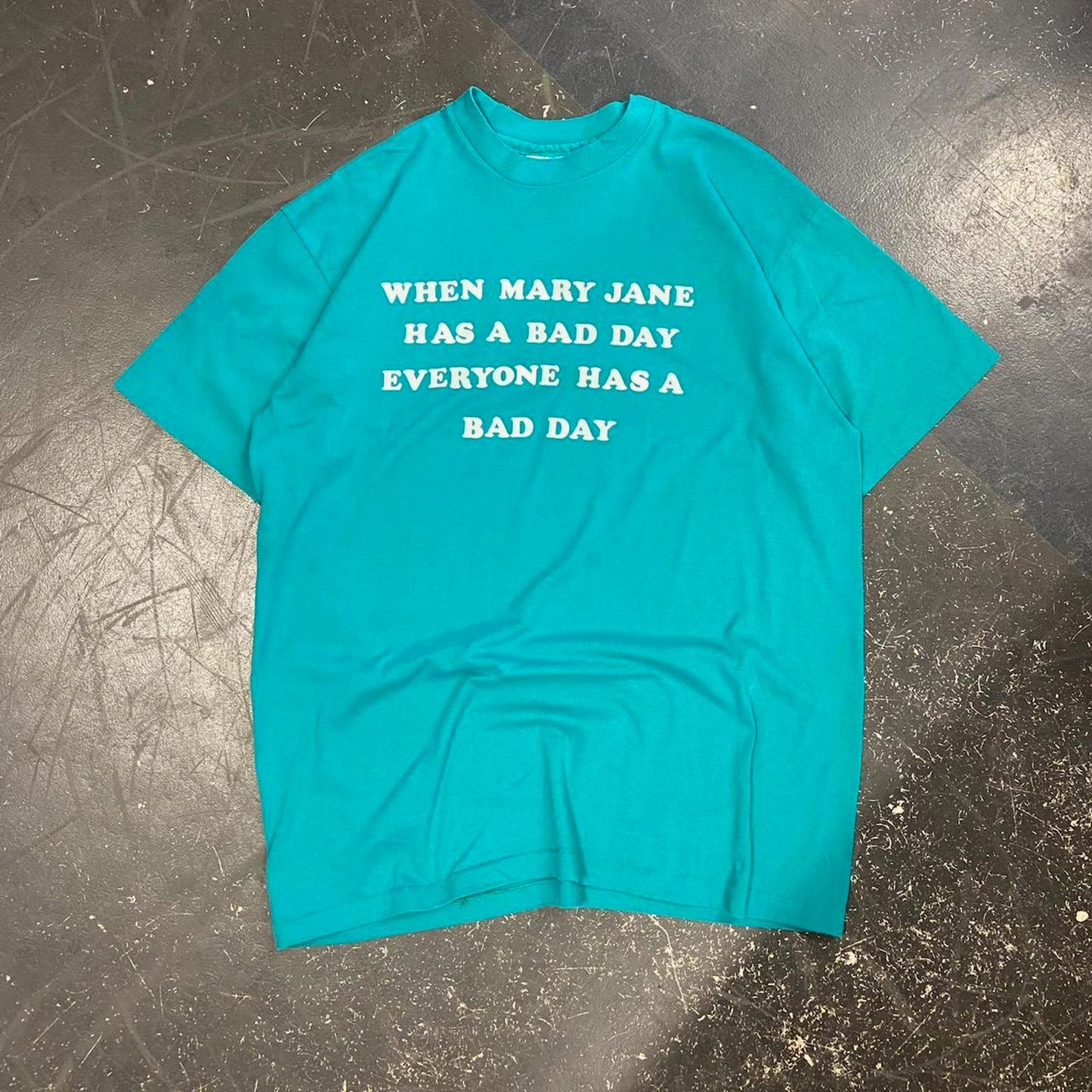 Vintage 80s Marry Jane Bad Day Tee - XL